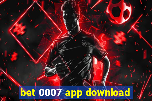 bet 0007 app download